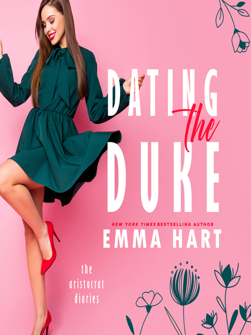 Title details for Dating the Duke by Emma Hart - Available